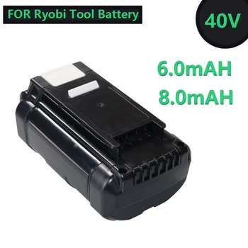 Для электроинструмента батарея 40v 6000/8000mah литий-ионная аккумуляторная батарея Ryobi op4050 op40401 ry40200 op4050a ry40400 ry40502