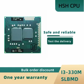 Intel Core i3-330M i3 330M 2,1 ГГц SLBMD SLBVT Двухъядерный Четырехпроцессорный процессор для ноутбука с разъемом G1 / rPGA988A